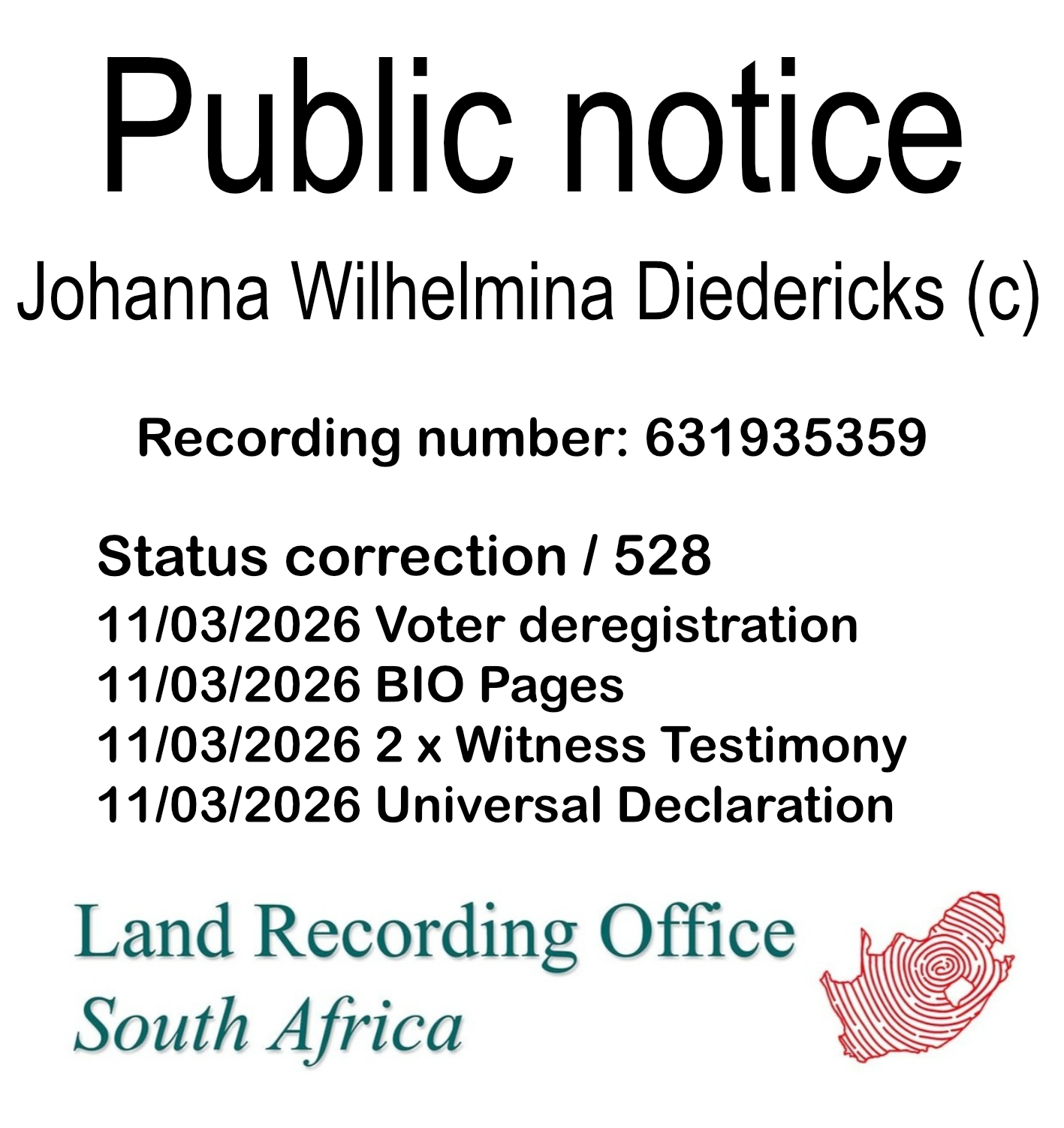 Public notice Johanna Wilhelmina Diedericks (c) Recording number 631935359